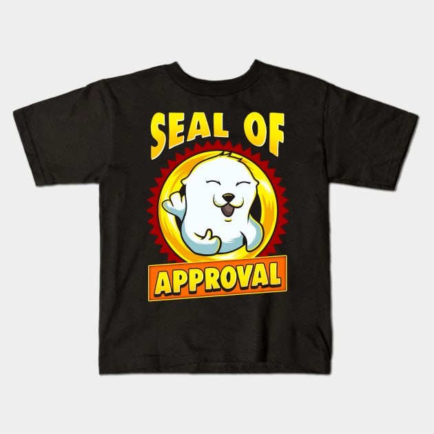 Cute & Funny Seal Of Approval Baby Seal Cub Pun Kids T-Shirt by theperfectpresents